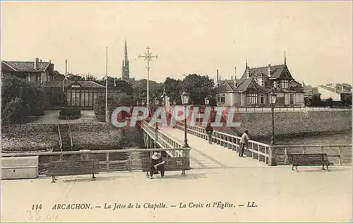 Cartes postales Arcachon La Jetee de la Chapelle La Croix et l'Eglise