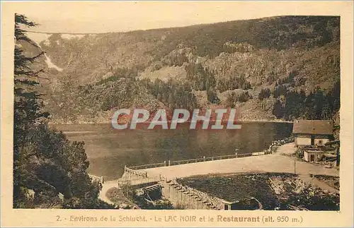 Cartes postales Environs de la Schlucht le Lac Noir et la Restaurant