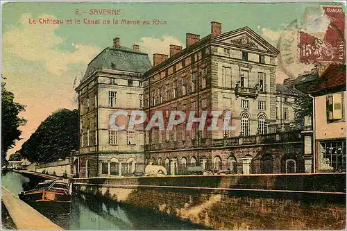 Cartes postales Saverne Le Chateau et le Canal de la Marne au Rhin