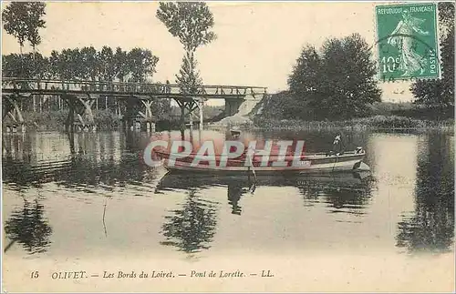 Ansichtskarte AK Olivet Les Bords du Loiret Pont de Lorette Barque Bateau