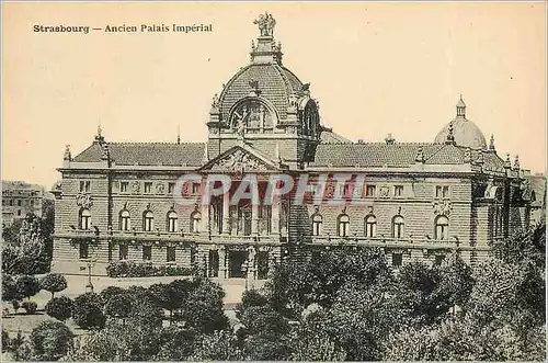 Ansichtskarte AK Strasbourg Ancien Palais Imperial