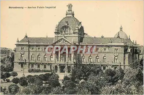 Cartes postales Strasbourg Ancien Palais Imperial