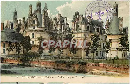 Cartes postales Chambord Le Chateau L'Aile Francois 1er