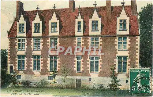 Ansichtskarte AK Tours Le Chateau de Plessis les Tours