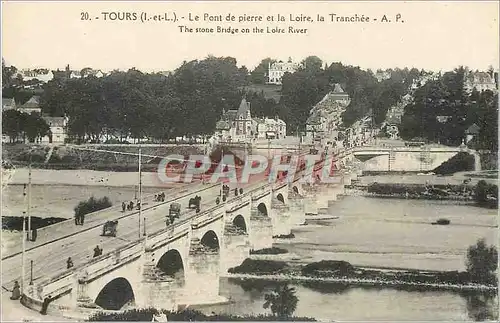 Cartes postales Tours I et L Le Pont de pierre et la Loire la Tranchee