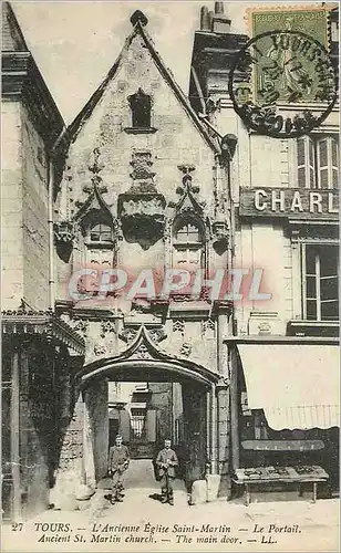 Ansichtskarte AK Tours L'Ancienne Eglise Saint Martin Le Portail