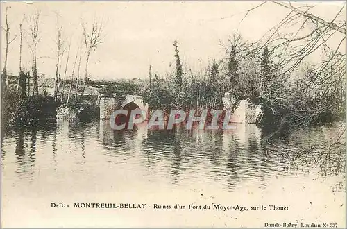 Cartes postales Montreuil Bellay Ruines d'un Pont du Moyen Age sur le Thouet