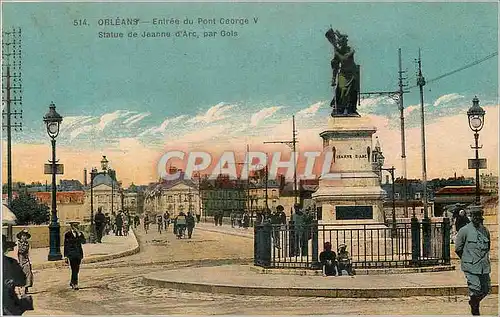 Ansichtskarte AK Orleans Entree du Pont George Statue de Jeanne d'Arc par Gols