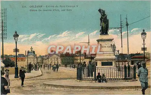 Cartes postales Orleans Entree du Pont George Statue de Jeanne d'Arc par Gols