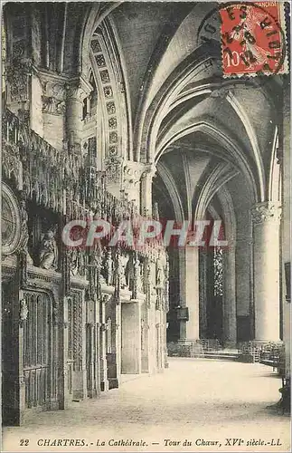 Cartes postales Chartres La Cathedrale Tour du Choeur