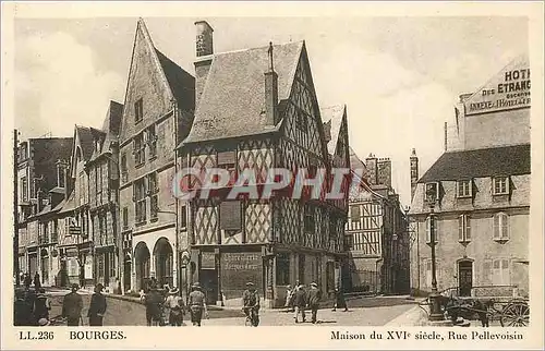 Cartes postales Bourges Maison du XVI siecle Rue Pellevoisin