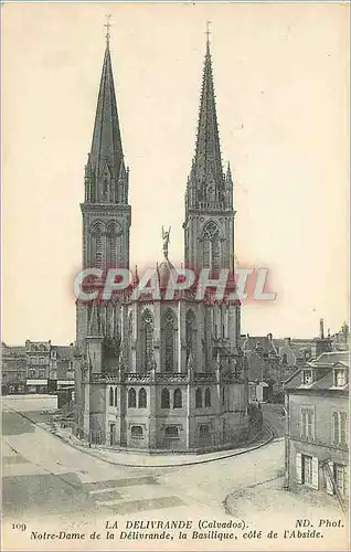 Ansichtskarte AK La Delivrande Calvados Notre Dame de la Delivrande la Basilique cote de l'Abside