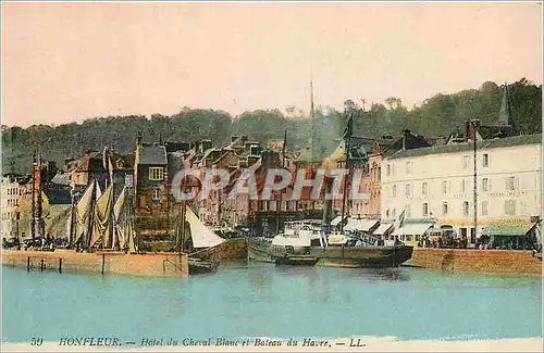 Ansichtskarte AK Honfleur Hotel du Cheval Blanc et Bateau du Havre