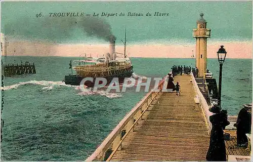 Ansichtskarte AK Trouville  Le Depart du Bateau du Havre