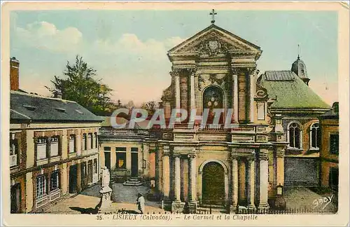 Cartes postales Lisieux Calvados Le Carmet et la Chapelle