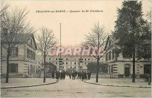 Ansichtskarte AK Chalons sur Marne Quartier du 25 d'Artillerie Militaria