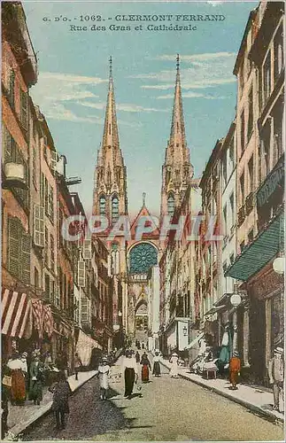 Cartes postales Clermont Ferrand Rue des Gras et Cathedrale