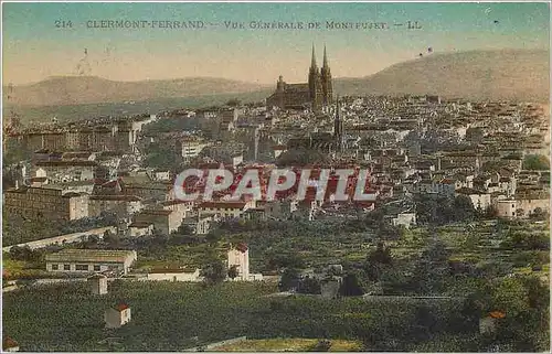 Cartes postales Clermont Ferrand Vue generale de Montfujet