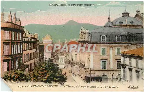 Cartes postales Clermont Ferrand Le Theatre l'Avenue de Royal et le Puy de Dome