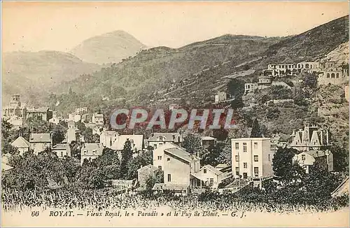 Cartes postales Royat Vieux Royal le Paradis et le Puy de Dome