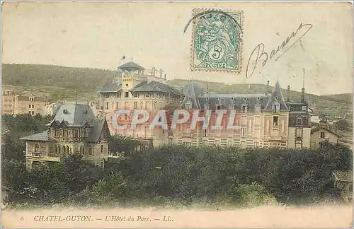 Cartes postales Chatel Guyon L'Hotel du Parc