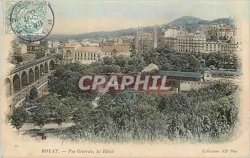 Cartes postales Royat Vue Generale les Hotels