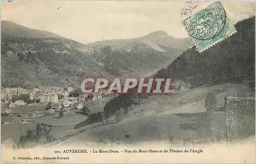 Cartes postales Auvergne Le Mont Dore Vue du Mont Dore et du Plateau de l'Angle