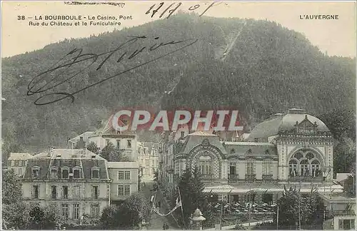 Cartes postales La Bourboule Le Casino Pont Rue du Chateau et le Funiculaire