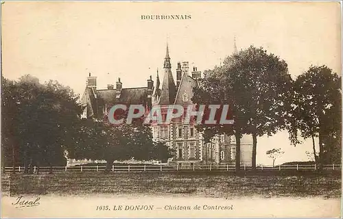 Cartes postales Bourbonnais Le Donjon Chateau de Contresol