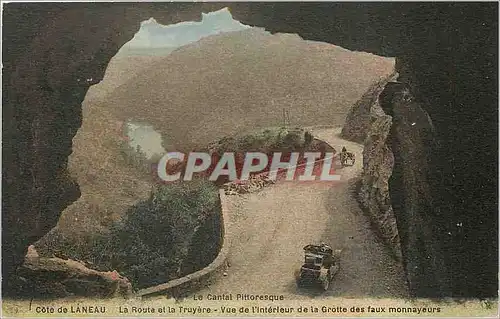 Cartes postales Le Cantal Pittoresque Cote de Laneau La Route et la Truyere Vue de l'Interieur de la Grotte des