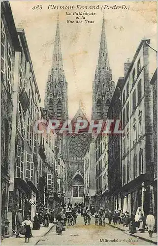 Cartes postales Clermont Ferrand P de D La Cathedrale et la Rue des Gras