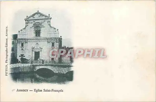 Ansichtskarte AK Annecy Eglise Saint Francois Carte 1900