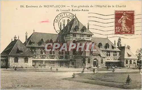 Cartes postales Environs de Montlucon Vue generale de l'Hopital de la Charite de Lavault Sainte Annee