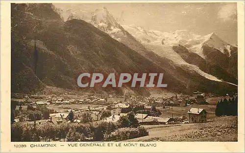 Cartes postales Chamonix Vue Generale et le Mont Blanc