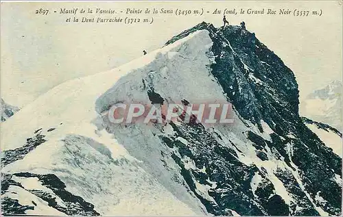 Ansichtskarte AK Massif de la Vanoise Pointe de la Sana Au fond le Grand Roc Noir et la Dent Parrachee