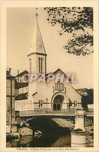 Ansichtskarte AK Verdun L'Eglise St Sauveur et le Pont d'Anthouard