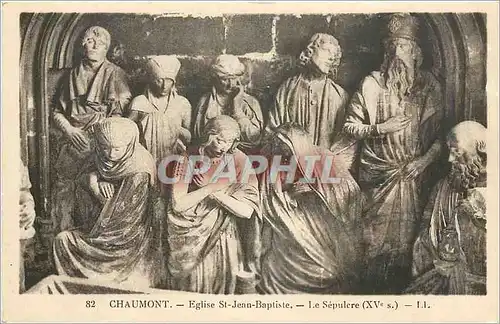 Cartes postales Chaumont Eglise St Jean Baptiste Le Sepulere