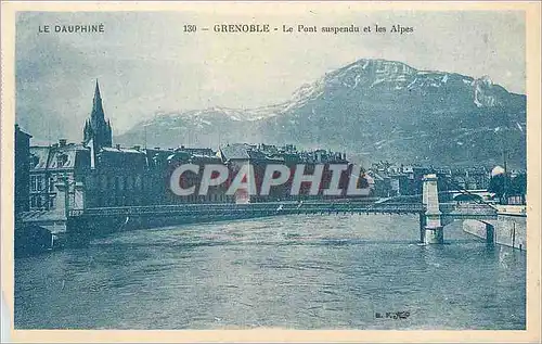 Cartes postales Grenoble Le Pont suspendu et les Alpes