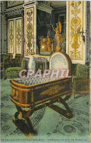 Cartes postales Palais de Fontainebleau Berceau du Roi de Rome