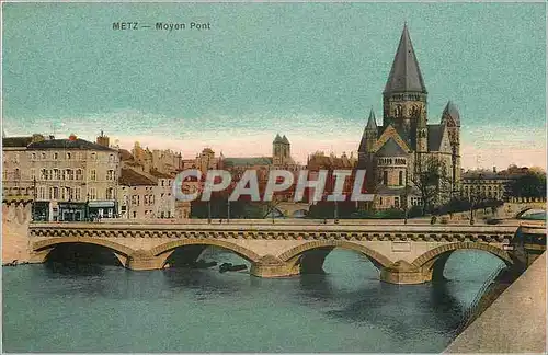 Cartes postales Metz Moyen Pont