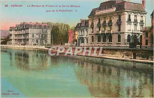 Cartes postales Verdun La Banque de France et le Cercie Militaire
