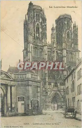Cartes postales Toul Cathedrale et Hotel de Ville