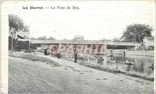 Cartes postales La Marne Le Pont de Bry