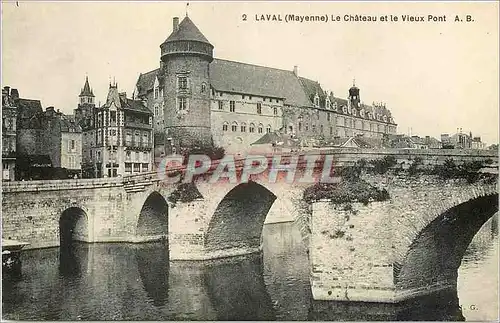 Cartes postales Laval Mayenne Le Chateau et le Vieux Pont
