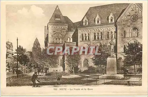 Cartes postales Metz La Poste et la Gare