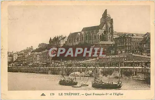 Ansichtskarte AK Le Treport Quai Francois Ier et l'Eglise Bateaux