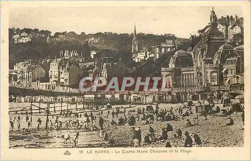 Cartes postales Le Havre Le Casino Marie Christine et la Plage