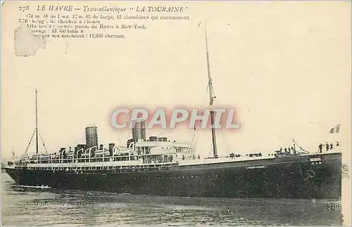 Ansichtskarte AK Le Havre Transatlantique La Touraine Bateau