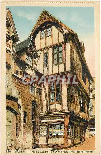 Ansichtskarte AK Rouen Vieille Maison du XV Rue Saint Romain