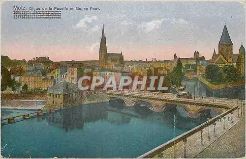 Cartes postales Metz Digue de la Pucelle et Moyen Pont